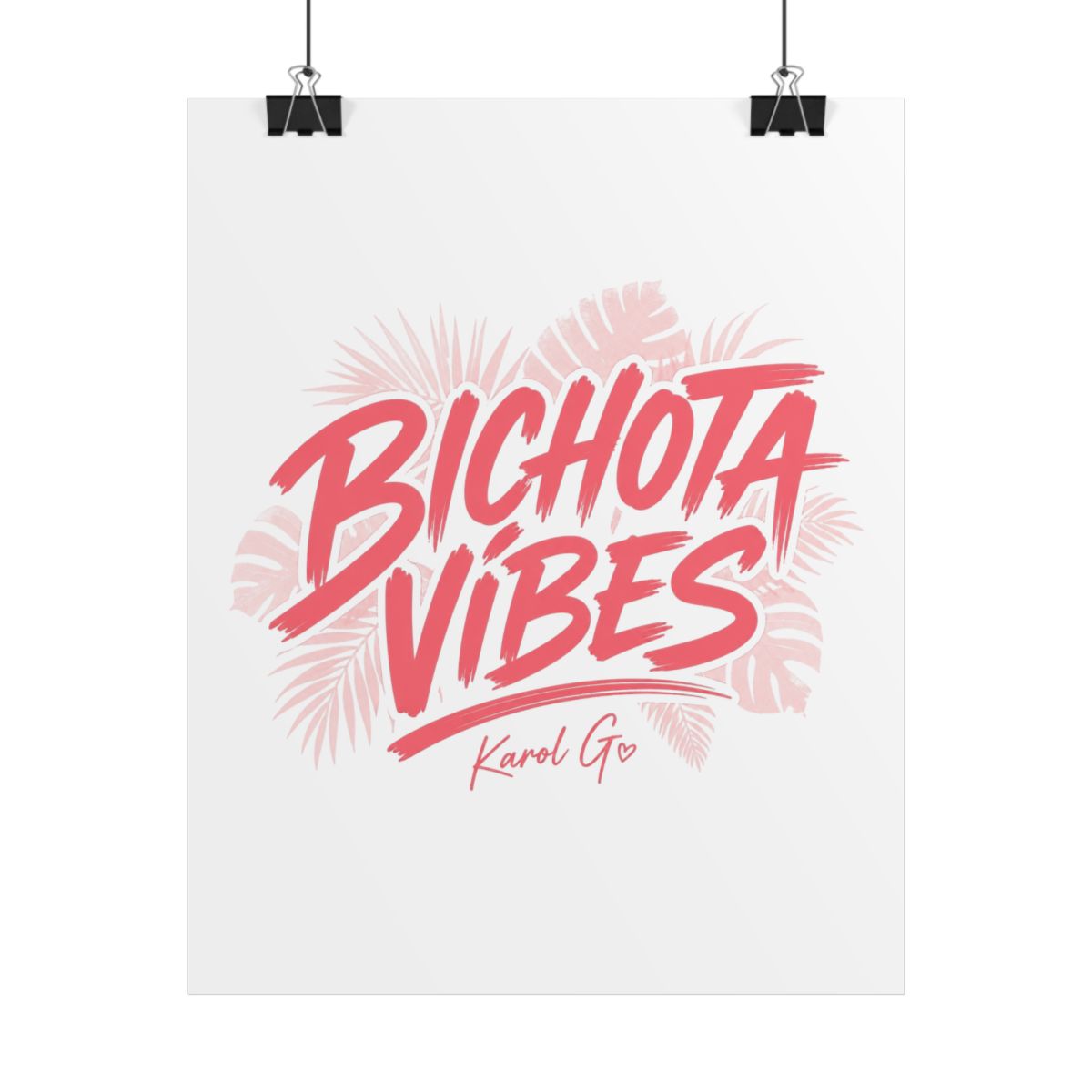 Karol G "BICHOTA VIBES" Poster